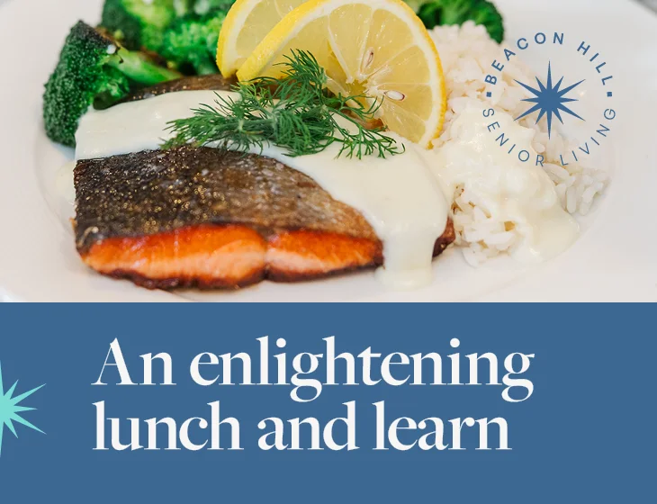 Beacon Hill Life Care Lunch and Learn event Graphic, featuring salmon on a plate.