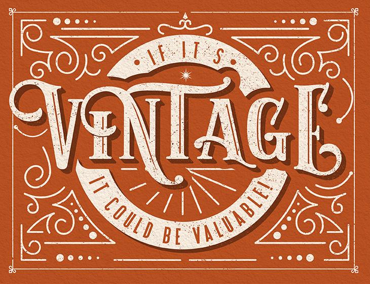 If it's vintage, it could be valuable.